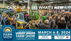 The largest indoor Farm Show in Eastern Canada is coming to London, Ontario March 6-8, 2024