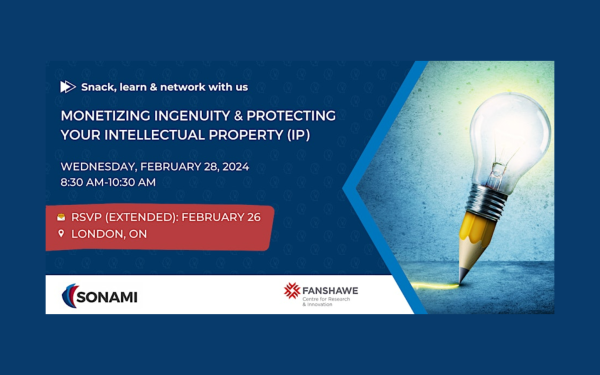 Monetizing ingenuity & protecting your intellectual property (IP)