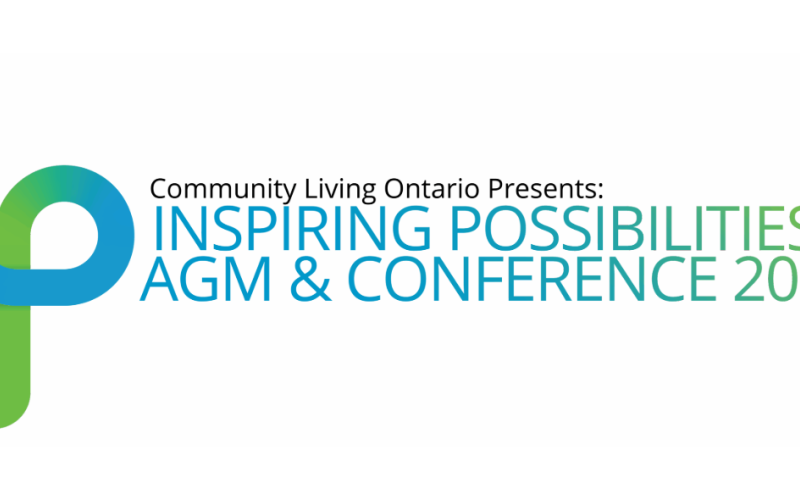 Community Living Ontario's Inspiring Possibilities AGM & Conference 2025