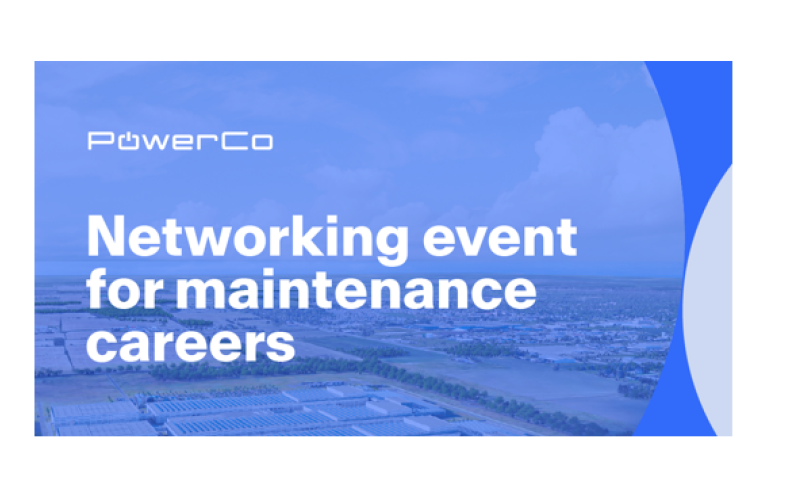 PowerCo Networking Event for Maintenance Careers