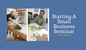 Starting A Small Business Seminar
