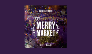 100 Kellogg Lane: The Merry Market