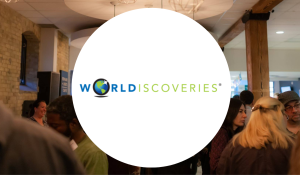 WORLDiscoveries: Innovation Ambassadors Speaker Series