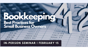 Bookkeeping Best Practices for Small Businesses Owners By Small Business Centre