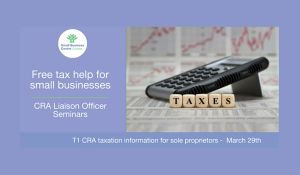Small Business Centre: T1 - CRA Taxation Requirements for Sole Proprietors