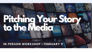 Pitching Your Story to the Media by Small Business Centre