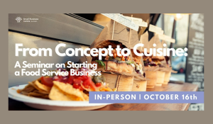 Small Business Centre: A Seminar on Starting a Food Service Business