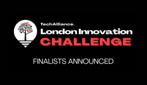 TechAlliance Announces Four Finalists for London Innovation Challenge