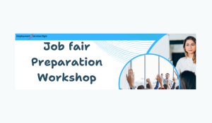 Job Fair Preparation Workshop