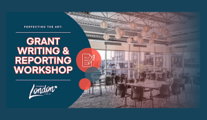 Perfecting the Art: Grant Writing & Reporting Workshop