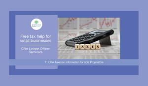 Virtual: T1 – CRA Taxation Requirements for Sole Proprietors