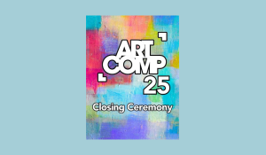 ART COMP 2025 Closing Ceremony