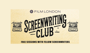 Film London | Screenwriters of London