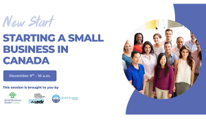 IN-PERSON: Starting A Small Business in Canada