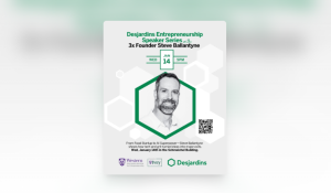 Desjardins Speaker Series with Steve Ballantyne
