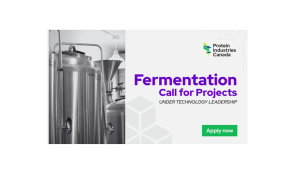 Protein Industries Canada issues call for Fermentation projects