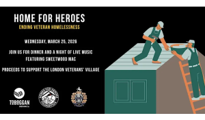 Homes For Heroes - London Veterans' Village Fundraiser