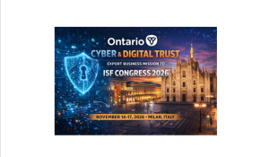 Ontario Cyber & Digital Trust Export Business Mission to ISF Congress 2026