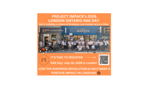 Project IMPACK's 2026 London Ontario Random Acts of Kindness Day